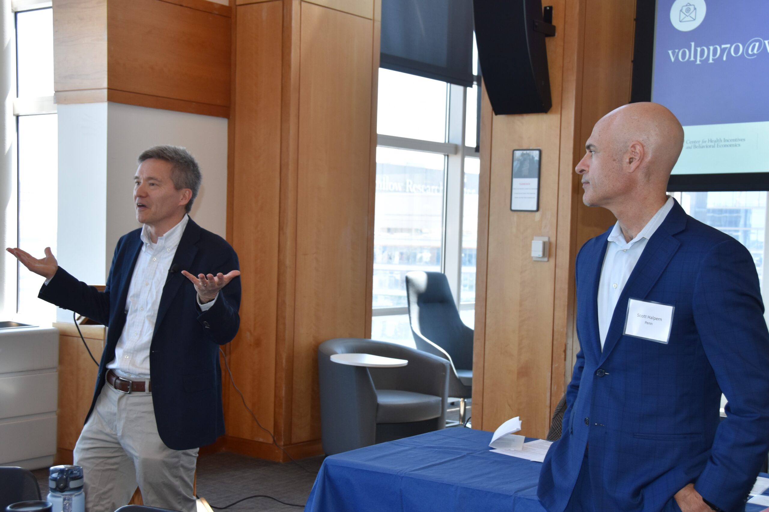 Kevin Volpp and Scott Halpern present.